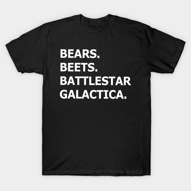 Bears Beets Battlestar Galactica, The Office, Dwight Schrute T-Shirt by gatherandgrace